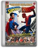 Superman vs Spider-Man XXX A Porn Parody