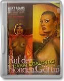 Voodoo Passion Ruf Der Blonden Gottin (SEM LEGENDA!!!)