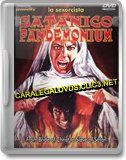 Satanico Pandemonium (aka La Sexorcista) (SEM LEGENDA!!!)
