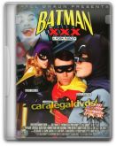 Batman XXX A Porn Parody